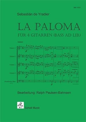 Seller image for La Paloma, 2 Teile : fr 4 Gitarren (Bass ad libitum) for sale by Smartbuy