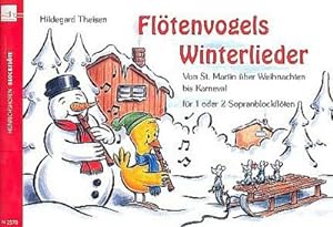 Bild des Verkufers fr Fltenvogels Winterlieder : Von St. Martin ber Weihnachten bis Karneval zum Verkauf von Smartbuy
