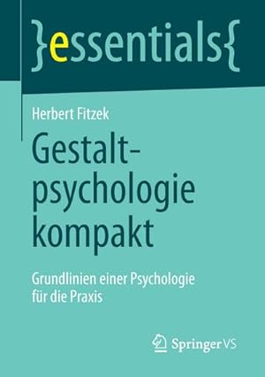 Seller image for Gestaltpsychologie kompakt : Grundlinien einer Psychologie fr die Praxis for sale by Smartbuy