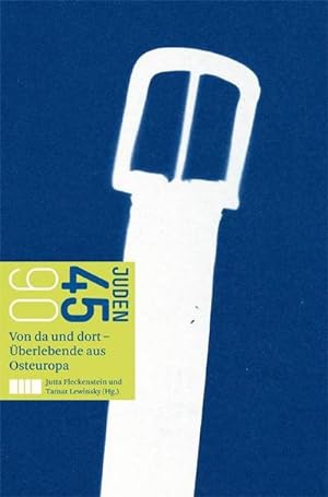 Imagen del vendedor de Juden 45/90 : Von da und dort - berlebende aus Osteuropa a la venta por Smartbuy