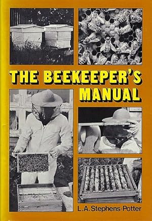 Bild des Verkufers fr The Beekeeper's Manual. zum Verkauf von C. Arden (Bookseller) ABA