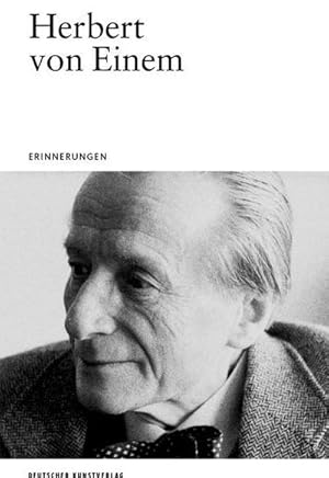 Seller image for Herbert von Einem : Erinnerungen for sale by Smartbuy