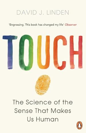 Image du vendeur pour Touch : The Science of the Sense that Makes Us Human mis en vente par Smartbuy