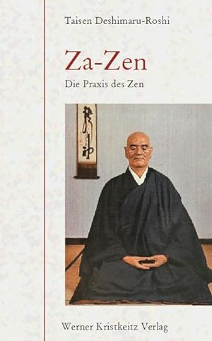 Bild des Verkufers fr ZA - ZEN : Die Praxis des Zen zum Verkauf von Smartbuy