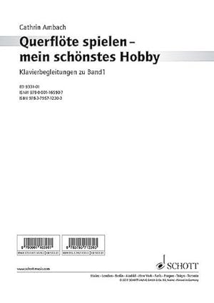 Seller image for Querflte spielen - mein schnstes Hobby : Klavierbegleitungen. Band 1. Flte und Klavier. for sale by Smartbuy