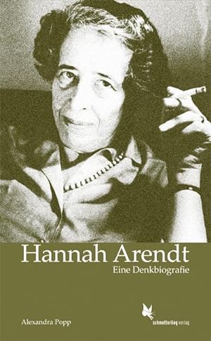 Bild des Verkufers fr Hannah Arendt : Eine Denkbiografie zum Verkauf von Smartbuy