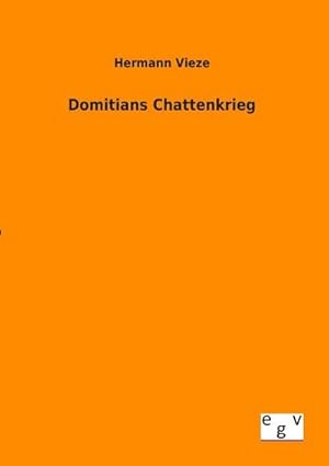 Seller image for Domitians Chattenkrieg for sale by Smartbuy