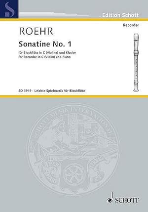 Image du vendeur pour Sonatine : Nr. 1 F-Dur. Sopran-Blockflte (Violine) und Klavier., Edition Schott - Leichte Spielmusik fr Blockflte mis en vente par Smartbuy