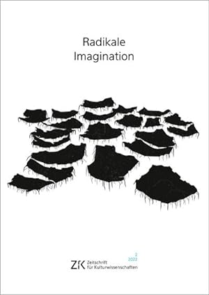 Image du vendeur pour Radikale Imagination : Zeitschrift fr Kulturwissenschaften, Heft 2/2022 mis en vente par Smartbuy