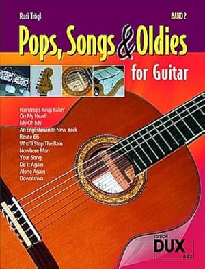 Seller image for Pops, Songs & Oldies for Guitar 2 : Bekannte Songs - leicht gemacht! for sale by Smartbuy