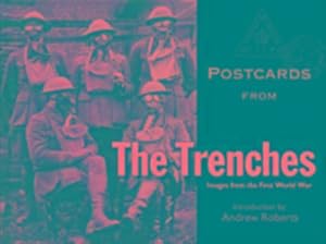Seller image for Postcards from the Trenches : Images from the First World War for sale by Smartbuy