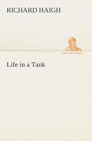Bild des Verkufers fr Life in a Tank zum Verkauf von Smartbuy