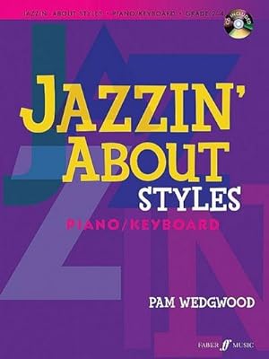 Seller image for Jazzin' about Styles for Piano / Keyboard : Book & CD for sale by Smartbuy