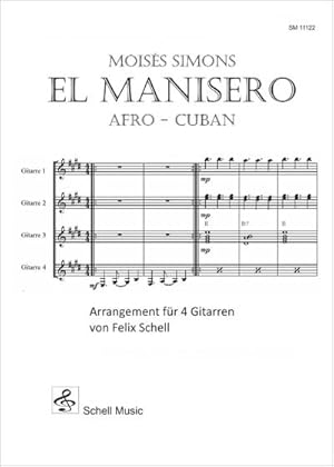 Bild des Verkufers fr El Manisero - Afro Cuban : Arrangement fr 4 Gitarren zum Verkauf von Smartbuy