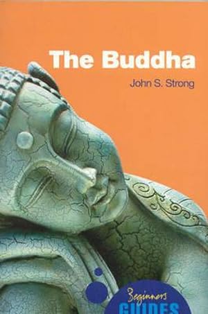 Bild des Verkufers fr The Buddha : A Beginner's Guide zum Verkauf von Smartbuy