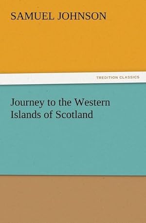 Bild des Verkufers fr Journey to the Western Islands of Scotland zum Verkauf von Smartbuy