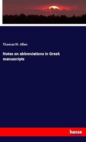 Immagine del venditore per Notes on abbreviations in Greek manuscripts venduto da Smartbuy