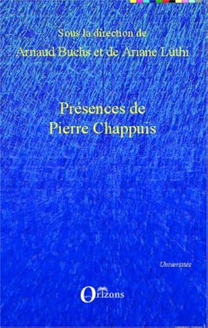 Bild des Verkufers fr Prsences de Pierre Chappuis zum Verkauf von Smartbuy