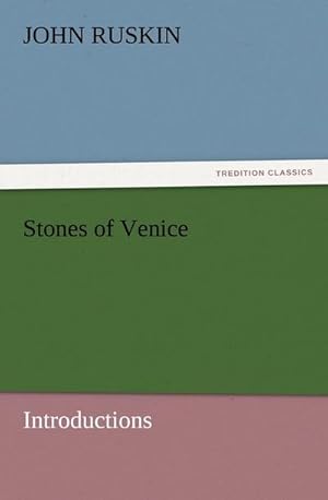 Seller image for Stones of Venice [introductions] for sale by Smartbuy