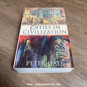 Cities in Civilization. Culture, Innovation, and Urban Order.