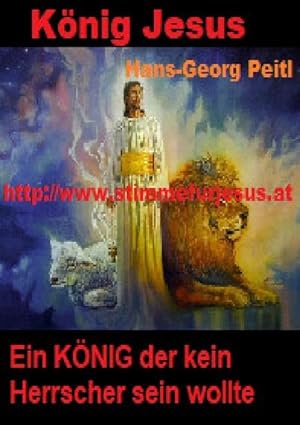 Bild des Verkufers fr Stimme fr Jesus / Knig JESUS, ein KNIG der kein Herrscher sein wollte zum Verkauf von Smartbuy