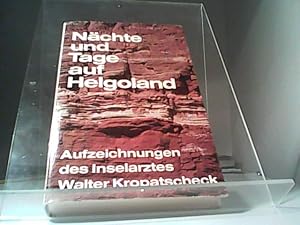 Seller image for Nchte und Tage auf Helgoland. Aufzeichnungen des Inselarztes for sale by Eichhorn GmbH