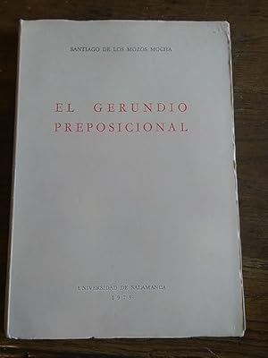 Seller image for EL GERUNDIO PREPOSICIONAL for sale by Librera Pramo