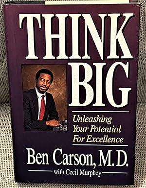 Seller image for Think Big, Unleashing your Potential for Excellence for sale by My Book Heaven