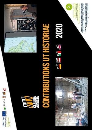 Seller image for CONTRIBUTIONS UT HISTORIAE : Neues und interessantes Wissens zur Via Claudia Augusta, der ersten europa-verbindenden Strae ber die Alpen for sale by Smartbuy