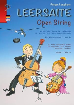 Bild des Verkufers fr Leersaite : Open String - 20 einfache Duette fr Violoncello fr Anfnger und leicht Fortgeschrittene - 20 easy Violoncello Duets for beginners and slightly advanced students - deutsch / englisch zum Verkauf von Smartbuy