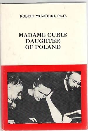 Seller image for Madame Curie Daughter of Poland for sale by McCormick Books