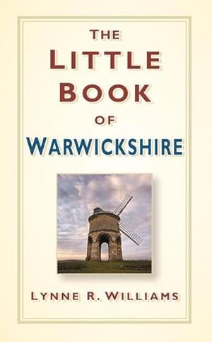 Seller image for The Little Book of Warwickshire for sale by Smartbuy