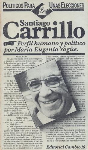 Seller image for Santiago Carrillo. Perfil humano y poltico. for sale by Librera y Editorial Renacimiento, S.A.