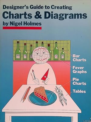 Seller image for Designer's Guide to Creating Charts & Diagrams for sale by Klondyke