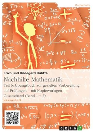 Bild des Verkufers fr Nachhilfe Mathematik - Teil 6: bungsbuch zur gezielten Vorbereitung auf Prfungen  mit Kopiervorlagen zum Verkauf von Smartbuy