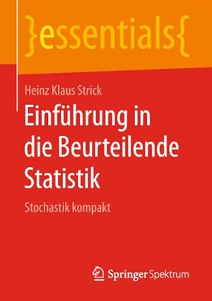 Seller image for Einfhrung in die Beurteilende Statistik : Stochastik kompakt for sale by Smartbuy