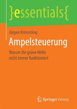 Seller image for Ampelsteuerung : Warum die grne Welle nicht immer funktioniert for sale by Smartbuy