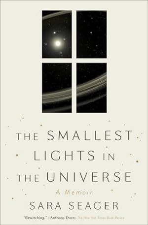 Bild des Verkufers fr The Smallest Lights in the Universe : A Memoir zum Verkauf von Smartbuy