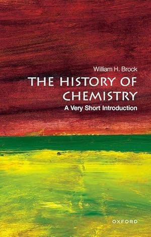 Bild des Verkufers fr The History of Chemistry: A Very Short Introduction zum Verkauf von Smartbuy