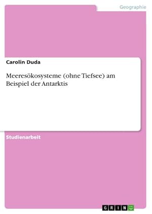 Seller image for Meereskosysteme (ohne Tiefsee) am Beispiel der Antarktis for sale by Smartbuy