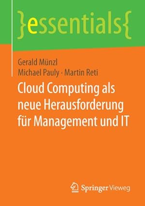 Seller image for Cloud Computing als neue Herausforderung fr Management und IT for sale by Smartbuy
