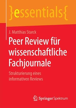 Seller image for Peer Review fr wissenschaftliche Fachjournale : Strukturierung eines informativen Reviews for sale by Smartbuy