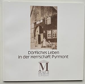 Imagen del vendedor de Drfliches Leben in der Herrschaft Pyrmont. a la venta por Plesse Antiquariat Minzloff