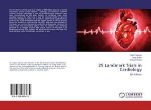 Image du vendeur pour 25 Landmark Trials in Cardiology : 5th Edition mis en vente par Smartbuy