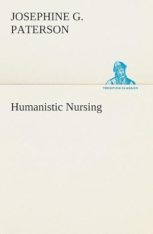 Seller image for Humanistic Nursing for sale by Smartbuy