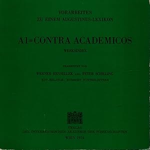 Bild des Verkufers fr Vorarbeiten zu einem Augustinus-Lexikon: A 1 = Contra Academicos Heft 2 Werksindex zum Verkauf von avelibro OHG