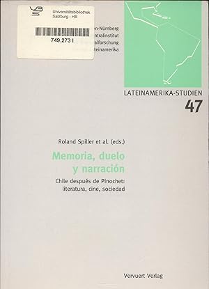 Seller image for Memoria, duelo y narracin Chile despus de Pinochet: literatura, cine, sociedad for sale by avelibro OHG