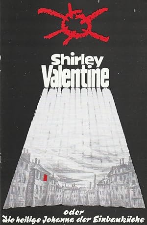 Imagen del vendedor de Programmheft Willy Russell SHIRLEY VALENTINE oder DIE HEILIGE JOHANNA DER EINBAUKCHE Spielzeit 1991 / 92 Heft 6 a la venta por Programmhefte24 Schauspiel und Musiktheater der letzten 150 Jahre