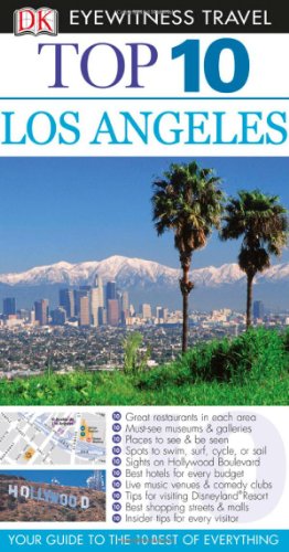 Seller image for Dk Eyewitness Top 10 Los Angeles (Dk Eyewitness Top 10 Travel Guides) for sale by WeBuyBooks