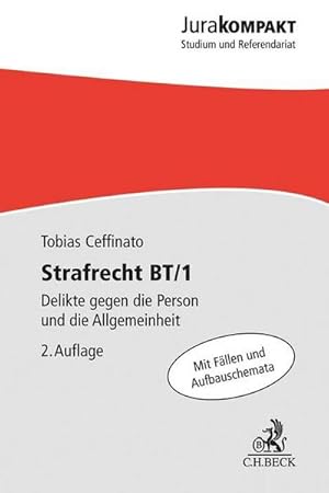 Seller image for Strafrecht BT/1 : Delikte gegen die Person und die Allgemeinheit for sale by Smartbuy